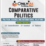 Only IAS Comparative Politics Political Science & International Relations PSIR Paper-2 Section A English Medium 2022