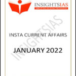 Insights IAS Insta Current Affairs January 2022 Printed Notes English Medium