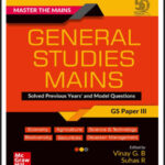 MC Graw Hill General Studies Mains Solved Previous Years' and Model Questions GS Paper-III By Vinay G.B Suhas R English Medium