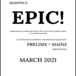 Forum IAS Monthly Prelims Epic Current Affairs March 2021 English Medium Notes