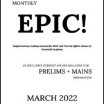 Forum IAS Monthly Prelims Epic Current Affairs March 2022 English Medium Notes