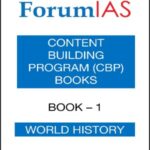 Forum Ias Content Building Program (CBP) Books -1 World History Printed Notes