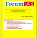 Forum Ias Monthly 7PM Compilation Editorial April 2021 Printed Notes English Medium