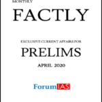 Forum Ias Monthly Prelims Factly Current Affairs April 2020 Printed Notes
