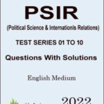 Forum IAS PSIR (Political Science & International Relations) Optional Questions With Solutions Test Series 01 To 10 English Medium 2022  