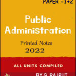 Public Administration Optional Paper-1+2 By G. Rajput Printed Notes 2022 English Medium 