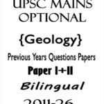 UPSC Mains Optional Geology Previous Years Questions Papers I+II Bilingual 2011-26