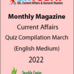 GK Today Current Affairs Monthly Quiz Compilation March English Medium 2022
