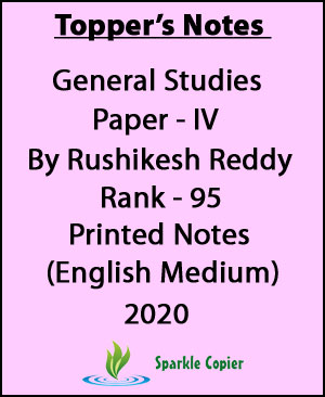 Toppers Notes General Studies Paper-IV By Rushikesh Reddy Rank 95 Printed Notes English Medium 2020