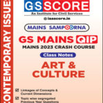 GS Score IAS Mains Sampoorna Art & Culture 2023 English Medium Crash Course