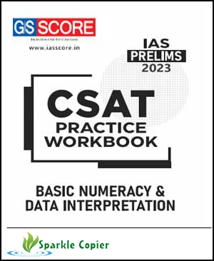 GS Score Basic Numeracy & Data Interpretation CSAT Prelims Practice WorkBook 2023 English MediumÂ