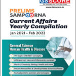 GS Score Yearly Compilation Prelims Sampoorna Current Affairs General Science Human Health & Disease Jan 2021-Feb 2022 Printed Notes English Medium
