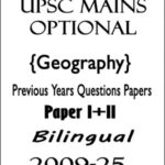 UPSC Mains Optional Geography Previous Years Questions Papers I+II Bilingual 2009-25