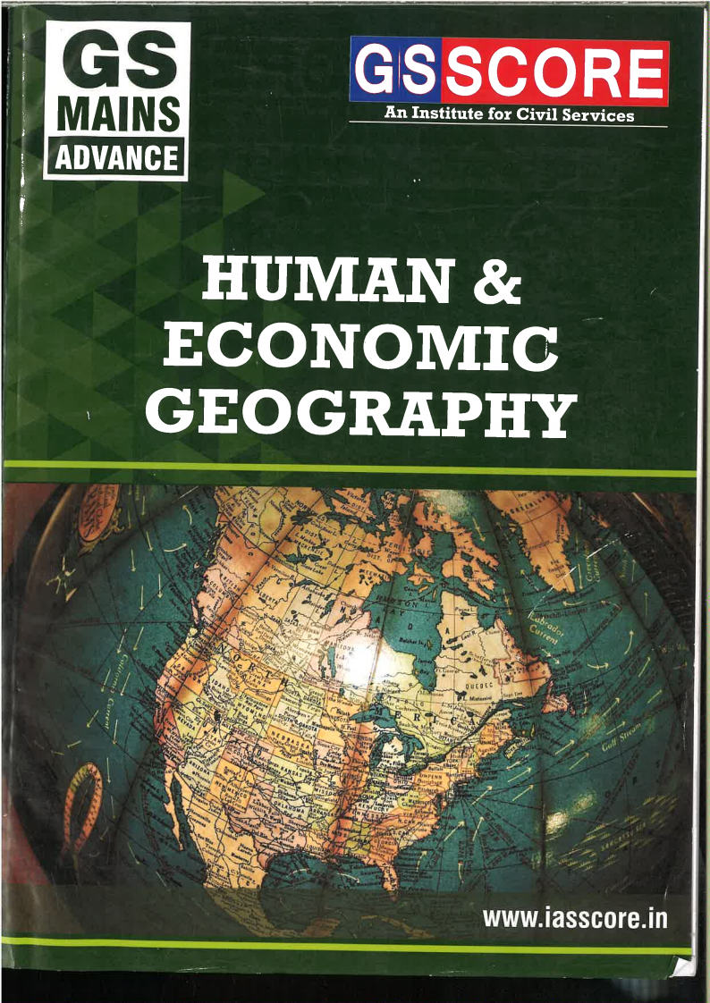 GS Score Human & Economic Geography Printed Notes B/W GS Mains English Medium