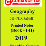 Guidance IAS Geography Optional Printed Notes 500+Programme 2019