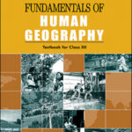Fundamentals Of Human Geography New NCERT XII Class (Original Book)