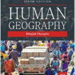 Human Geography 6th Edition By Majid Husain English Medium