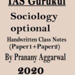 IAS Gurukul Sociology Optional Handwritten class notes by Pranay Aggarwal sir