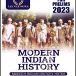 IAS Network Modern Indian History By Toppers Notes UPSC 2023 English Medium