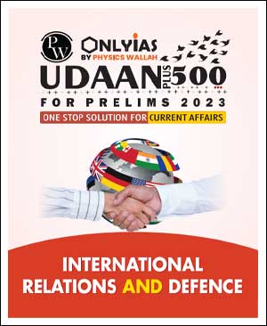 Only IAS Udaan 500 Plus  International Relation & Defence For Prelims English Medium 2023 (Xerox)