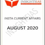 Insights IAS Insta Current Affairs August 2020 Printed Notes English Medium