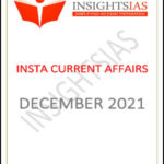 Insights IAS Insta Current Affairs December 2021 Printed Notes English Medium
