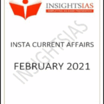 Insights IAS Insta Current Affairs Feburary  2021 Printed Notes English Medium