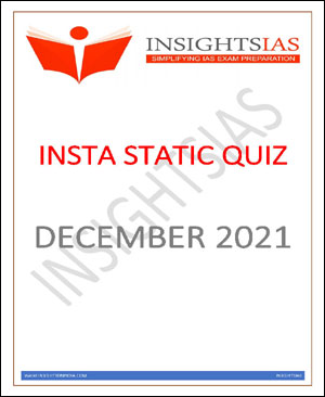 Insights IAS Insta Static Quiz Monthly Compilation December 2021 Printed Notes English Medium
