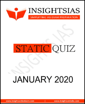 Insights IAS Insta Static Quiz Monthly Compilation January 2020 Printed Notes English Medium