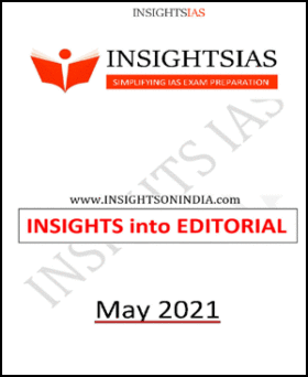 Insightsonindia IAS Monthly Editorial Printed Notes May 2021 English Medium