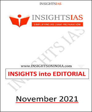 Insightsonindia IAS Monthly Editorial Printed Notes November 2021 English Medium