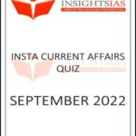 Insights IAS Insta Current Affairs Quiz September 2022 Printed Notes English Medium