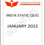 Insights IAS Insta Static Quiz January 2022 Printed Notes English Medium