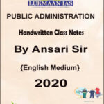 Lukmaan Ias Public Administration Optional Class Notes By Ansari Sir English Medium 2020