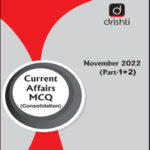 Drishti IAS Current Affairs MCQ Quiz Consolidation November Part I & II 2022 English Medium
