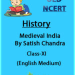 Medieval India History Class-XI By Satish Chandra Old Ncert English Medium(Xerox)