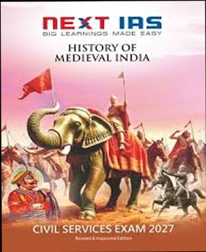 Next IAS History of Medieval India English Medium 2027
