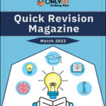 Only Ias Quick Revision Magazine March 2022 English Medium