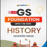 Sarrthi IAS Modern History GS Foundation Notes 2025