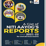 Disha A Gist of NITI AAYOG's Reports for Civil Services Exams 2021-22 English Medium