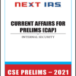 Next Ias Monthly Current Affair For Prelims (CAP) Internal Security 2021 Printed Notes English Medium