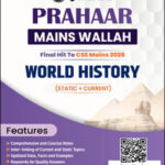 World History Only Ias Prahaar Mains Wallah Static + Current 2026 English Medium