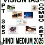 PT 365 for 2025 Vision IAS | All Subjects | Hindi Medium