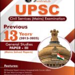 PW ONLYIAS GS-3 MAINS SOLVED PAPER 2013-2025-E (B/W)