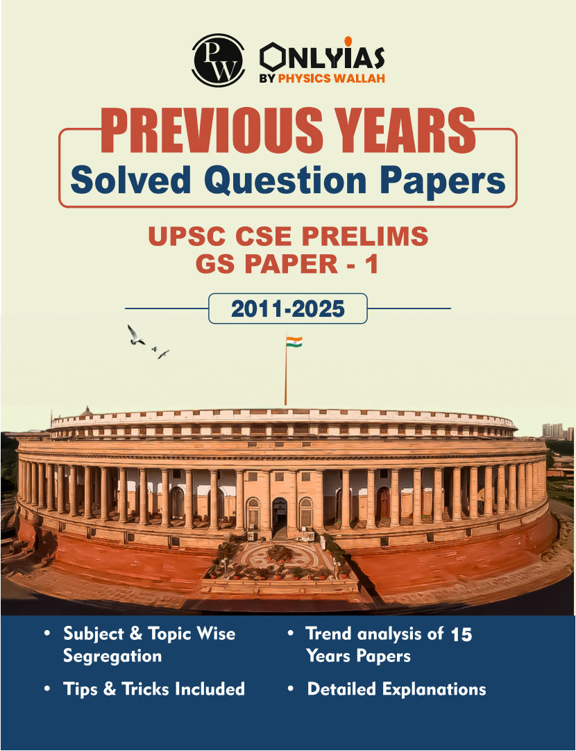 PW OnlyIAS UPSC Prelims Solved Paper PYQ 2011-25 (E)