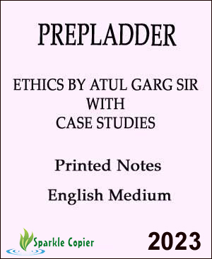Ethics With Case Studies Prepladder By Atul Garg Sir Printed Notes English Medium 2023