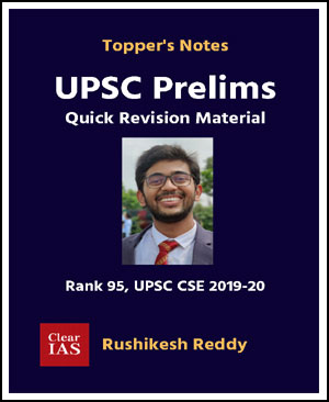 Clear IAS Topper Notes UPSC Prelims Quick Revision Material By Rushikesh Reddy Rank 95, CSE 2019-20 English Medium - With Spiral