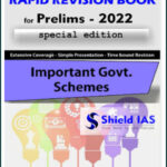Shield IAS Important Government Schemes Rapid Revision Book for Prelims English Medium 2022