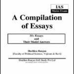 Shubhra Ranjan IAS A Compilation Of Essays for Mains Exam 55+ Essays and Their Modal Answer English Medium