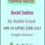 Topper Notes Social Justice Optional Notes By Surbhi Goyal Rank-78 CSE-2021 English Medium